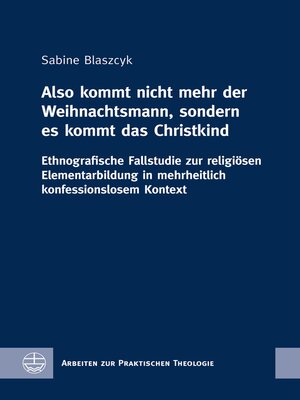 cover image of "Also kommt nicht mehr der Weihnachtsmann, sondern es kommt das Christkind"